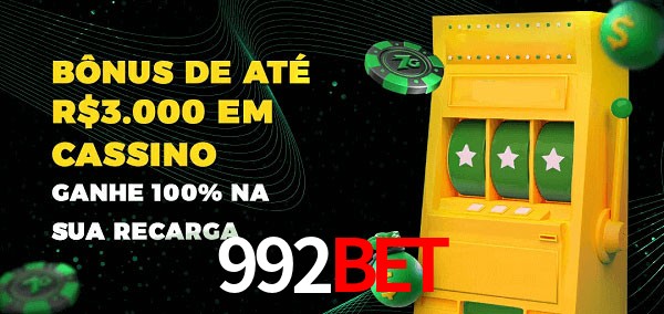 992Bet melhor bônus de depósito